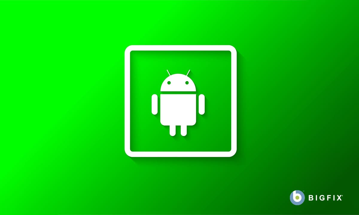bigfix mobile android