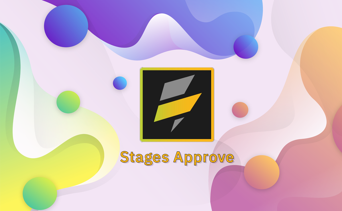 Stages Approve