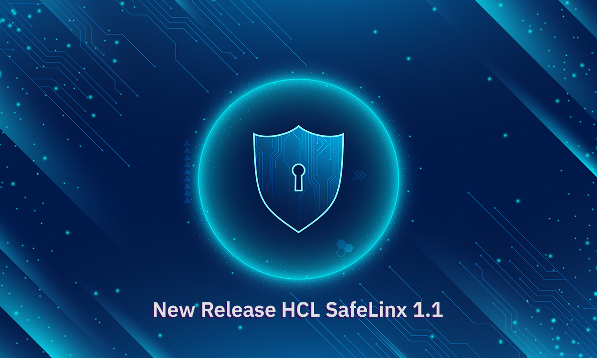 New Release HCL SafeLinx 1.1