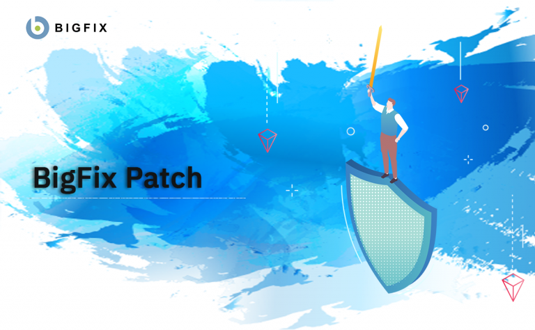 HCL Bigfix Patch คืออะไร - KTNBS